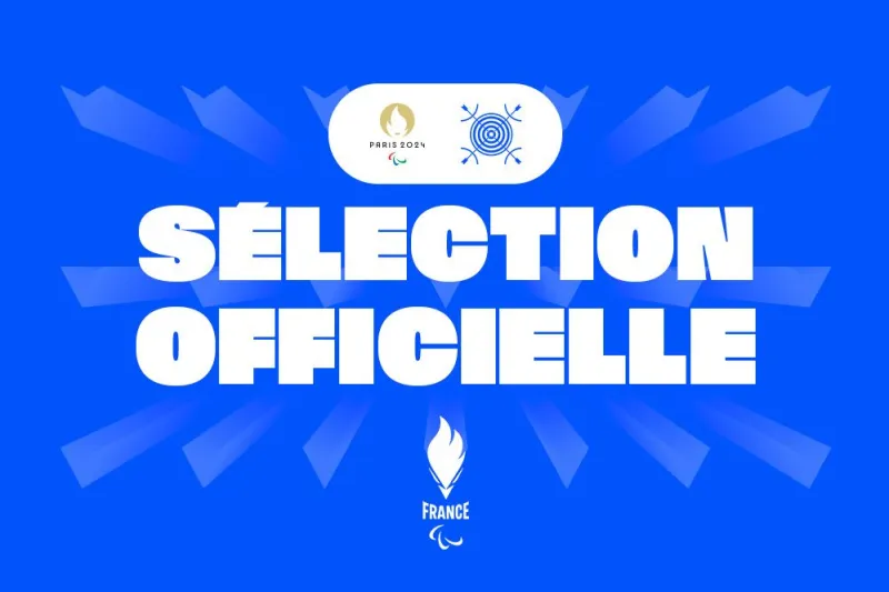 Paris 2024 : la composition des para archers français pour les Jeux Paralympiques dévoilée