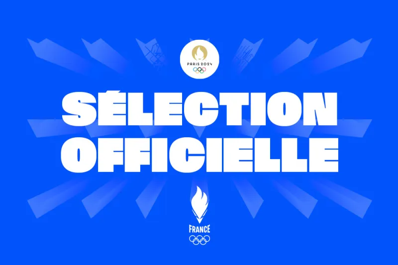La délégation olympique pour les Jeux de Paris 2024 est au complet !